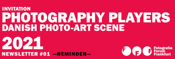 Fotografie Forum Frankfurt – Update 2021 #01 – Photography Players – Reminder